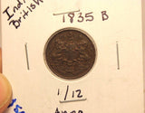 1835 B British India 1/12 Anna Coin with Holder thecoindigger World Estate
