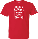 Always Time for a Cocktail  T-Shirt