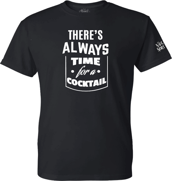 Always Time for a Cocktail  T-Shirt