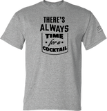 Always Time for a Cocktail  T-Shirt