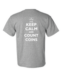 Keep Calm & Count Coins T-Shirt