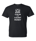 Keep Calm & Count Money T-Shirt