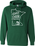 Always Choose Fishing Minnesota Design Hoodie