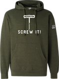 Screw It! w/ Bottle Opener Hoodie