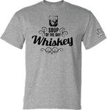 Soup of the day : Whiskey T-Shirt